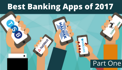 The Best Banking Apps of 2017: Part One